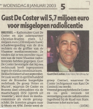 Artikel: Gust De Coster wil 5,7 miljoen euro voor misgelopen radiolicentie. (8 januari 2003)
