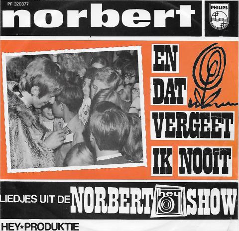 Norbert - en dat vergeet ik nooit