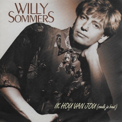 Willy Sommers - ik hou van jou 